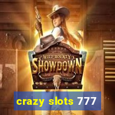 crazy slots 777